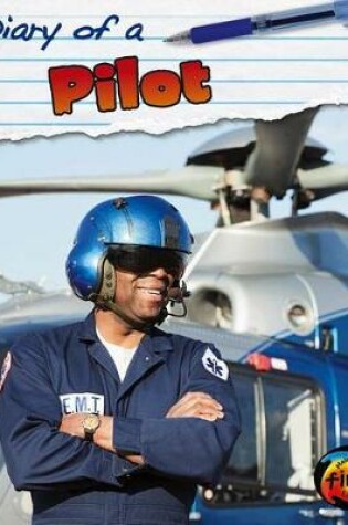 Cover of Diary of A. . . Diary of a Pilot