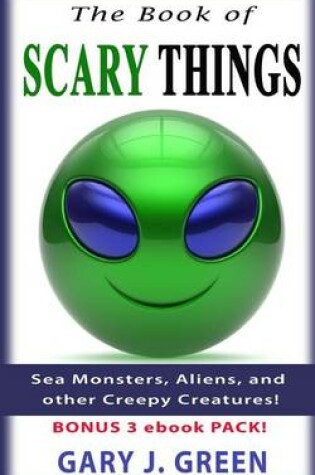 Cover of The Book of Scary Things