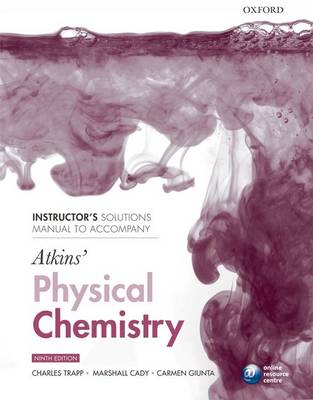 Book cover for Instructor's solutions manual to accompany Atkins' Physical Chemistry 9/e