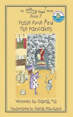 Book cover for Posie Pixie and the Pancakes - Book 7 in the Whimsy Wood Series