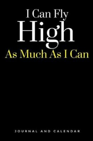 Cover of I Can Fly High as Much as I Can