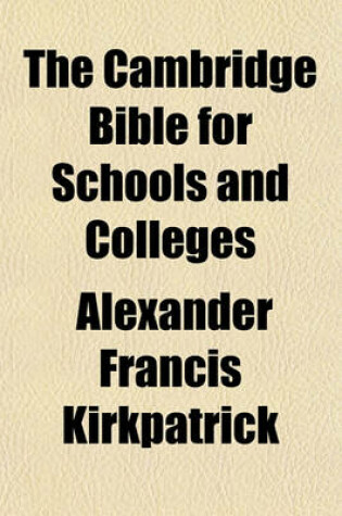 Cover of The Cambridge Bible for Schools and Colleges (Volume 1)