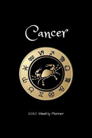 Cover of Cancer 2020 Weekly Planner