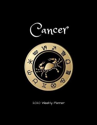 Book cover for Cancer 2020 Weekly Planner