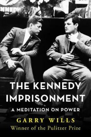 Cover of The Kennedy Imprisonment