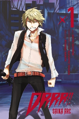 Book cover for Durarara!! Saika Arc, Vol. 1