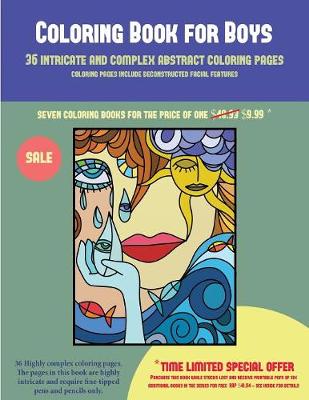 Book cover for Coloring Book for Boys (36 intricate and complex abstract coloring pages)