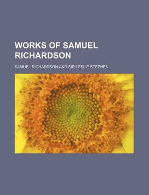 Book cover for Works of Samuel Richardson (Volume 10)