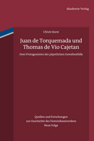 Cover of Juan de Torquemada Und Thomas de Vio Cajetan