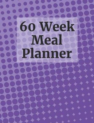 Book cover for 60 Week Meal Planner