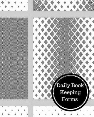 Book cover for Daily Book Keeping Forms