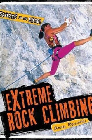 Cover of Extreme Rock Climbing