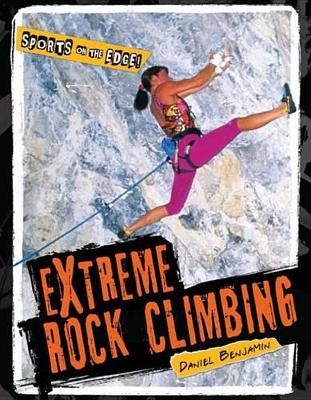 Cover of Extreme Rock Climbing