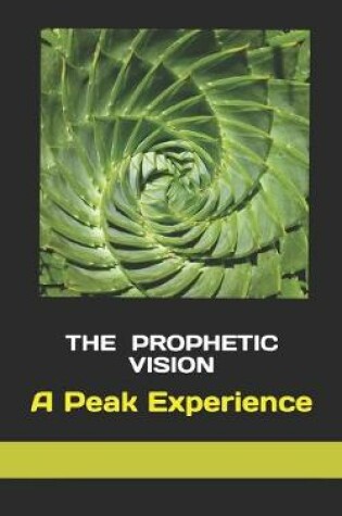 Cover of The Prophetic Vision