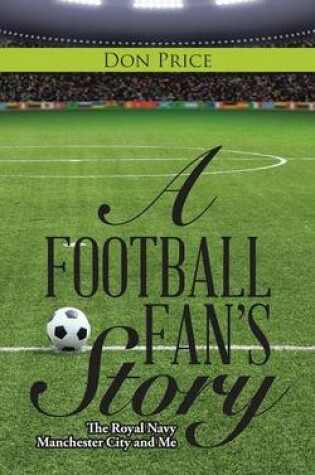 Cover of A Football Fan's Story