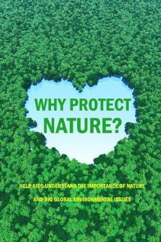 Cover of Why Protect Nature?