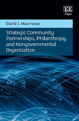 Book cover for Strategic Community Partnerships, Philanthropy, and Nongovernmental Organization