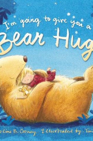 Cover of I'm Going to Give You a Bear Hug!