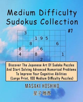 Book cover for Medium Difficulty Sudokus Collection #7