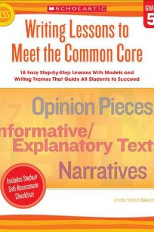 Cover of Writing Lessons to Meet the Common Core, Grade 5