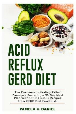 Cover of Acid Reflux GERD Diet