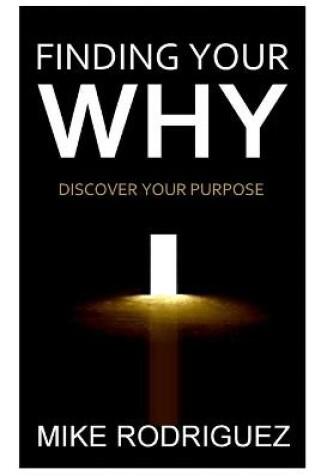 Cover of Finding Your WHY