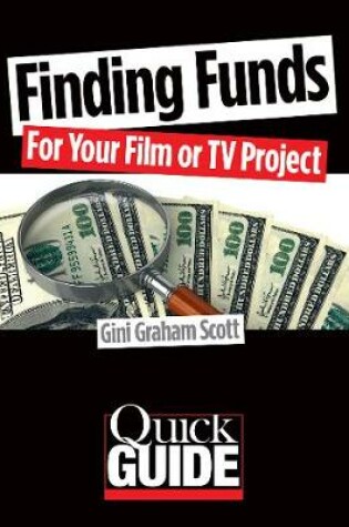 Cover of Finding Funds for Your Film or TV Project