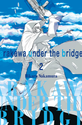 Cover of Arakawa Under the Bridge 2