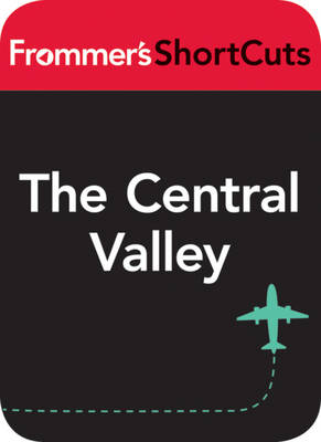 Cover of The Central Valley, Costa Rica