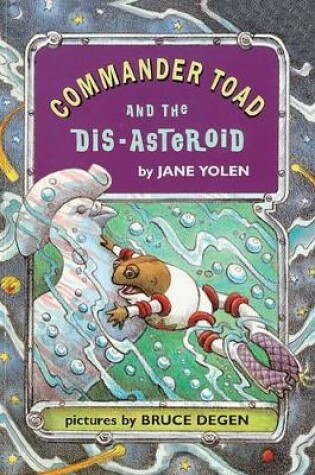 Cover of Commander Toad and the Dis-Asteroid