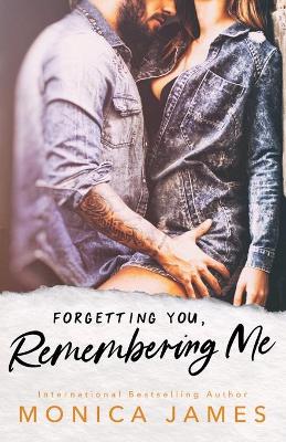 Book cover for Forgetting You, Remembering Me