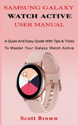 Book cover for Samsung Galaxy Watch Active User Manual