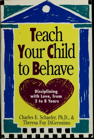 Book cover for Schaefer, Digeronimo : Teach Your Child to Behave