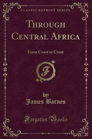 Cover of Through Central Africa