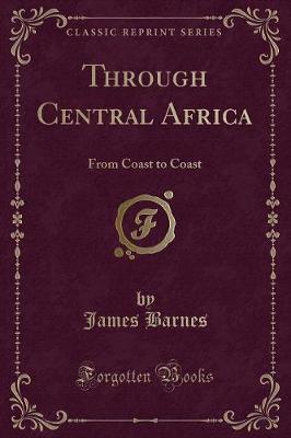 Book cover for Through Central Africa