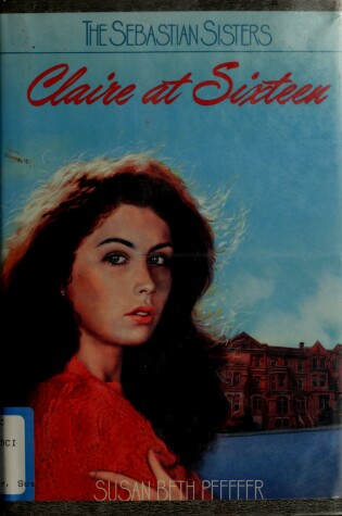 Cover of Claire Sixteen