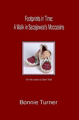 Book cover for Footprints in Time: A Walk in Sacajawea's Moccasins