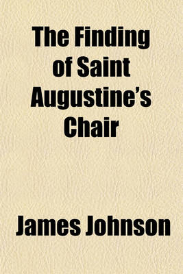 Book cover for The Finding of Saint Augustine's Chair