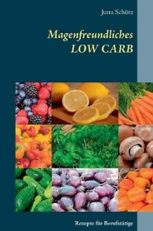 Cover of Magenfreundliches LOW CARB