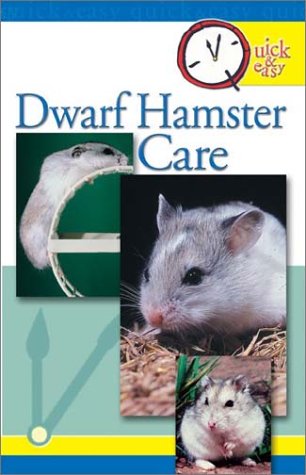 Book cover for Quick & Easy Dwarf Hamster Care