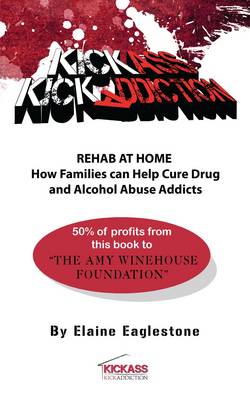 Cover of Kick Ass Kick Addiction