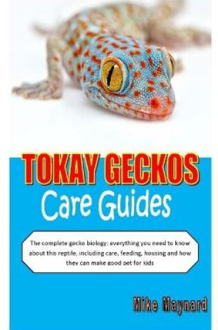 Cover of Tokay Geckos Care Guides