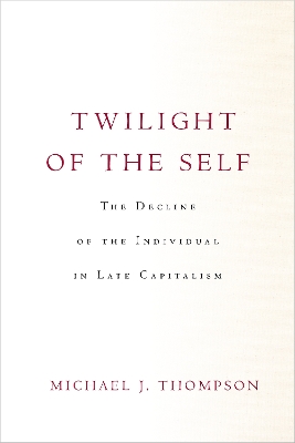 Book cover for Twilight of the Self