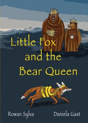 Book cover for Little Fox and the Bear Queen