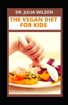 Book cover for The Vegan Diet for Kids