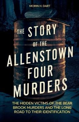 Cover of The Story Of The Allenstown Four Murders