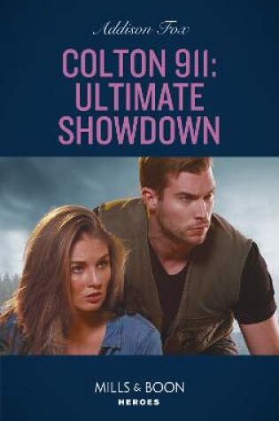 Cover of Colton 911: Ultimate Showdown