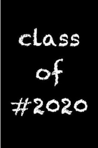 Cover of Class of 2020