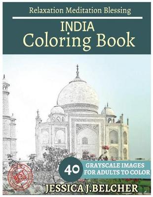 Book cover for INDIA Coloring book for Adults Relaxation Meditation Blessing