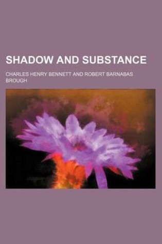 Cover of Shadow and Substance